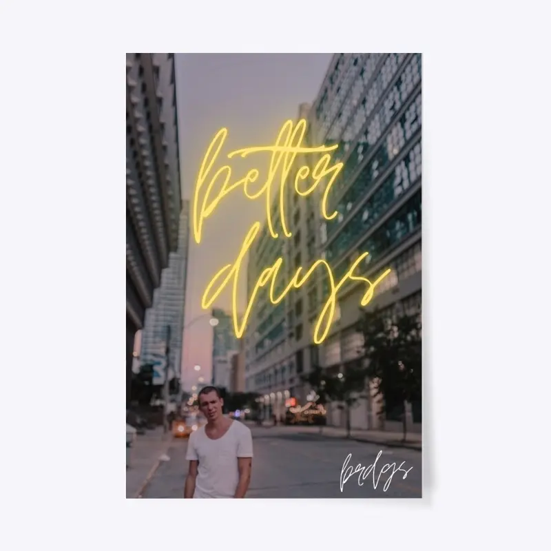 better days Merch